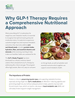 Why GLP-1 Therapy Requires a Comprehensive Nutritional Approach Guide